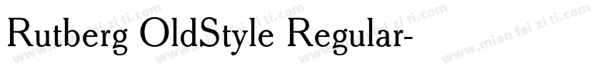 Rutberg OldStyle Regular字体转换